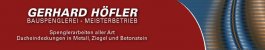 Bauklempner Bayern: Gerhard Höfler Bauspenglerei
