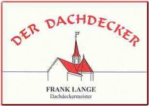 Bauklempner Berlin: Dachdeckermeister Frank Lange
