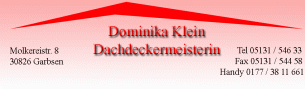 Bauklempner Niedersachsen: Dachdeckermeisterin Dominika Klein